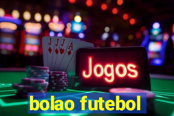 bolao futebol